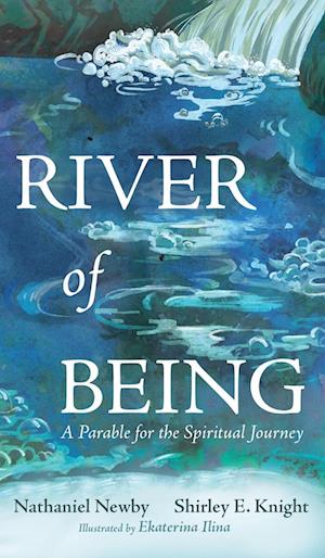 River of Being