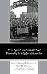 Free Speech and Intellectual Diversity in Higher Education