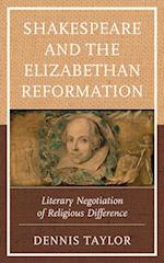 Shakespeare and the Elizabethan Reformation