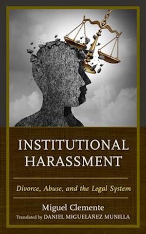 Institutional Harassment