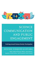 Science Communication and Public Engagement