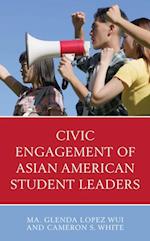 Civic Engagement of Asian American Student Leaders