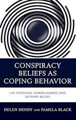 Conspiracy Beliefs as Coping Behavior