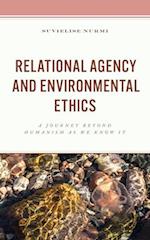 Relational Agency and Environmental Ethics