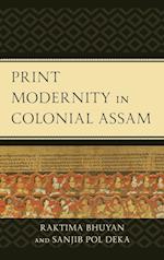 Print Modernity in Colonial Assam