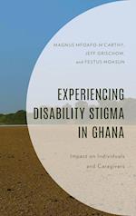 Experiencing Disability Stigma in Ghana