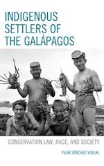 Indigenous Settlers of the Galapagos