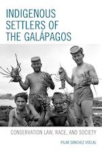 Indigenous Settlers of the Galapagos