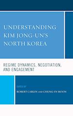 Understanding Kim Jong-un's North Korea