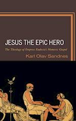 Jesus the Epic Hero