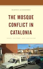 The Mosque Conflict in Catalonia