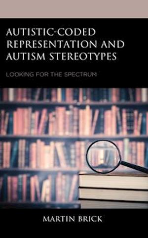 Autistic-Coded Representation and Autism Stereotypes