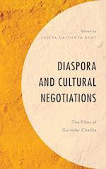 Diaspora and Cultural Negotiations