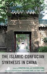 The Islamic-Confucian Synthesis in China 