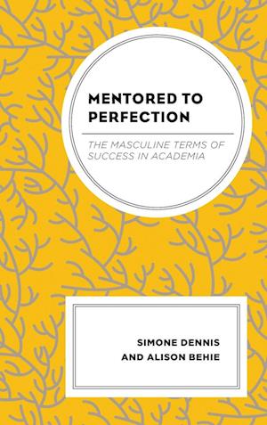 Mentored to Perfection