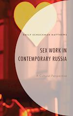 Sex Work in Contemporary Russia