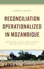 Reconciliation Operationalized in Mozambique