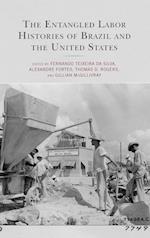 The Entangled Labor Histories of Brazil and the United States