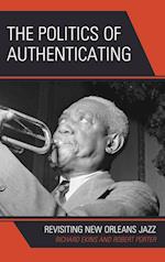 The Politics of Authenticating