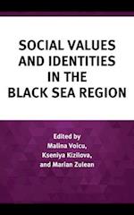 Social Values and Identities in the Black Sea Region