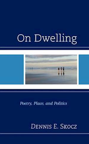 On Dwelling