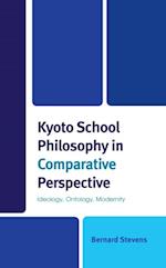 Kyoto School Philosophy in Comparative Perspective