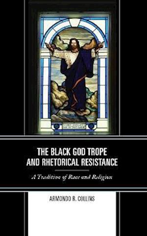 The Black God Trope and Rhetorical Resistance