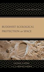 Buddhist Ecological Protection of Space