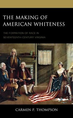 Making of American Whiteness