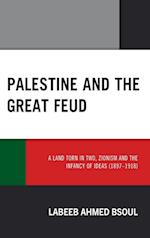 Palestine and the Great Feud