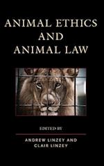 Animal Ethics and Animal Law