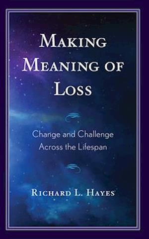 Making Meaning of Loss