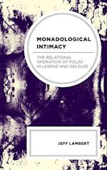 Monadological Intimacy