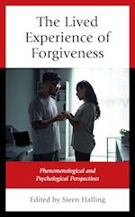 The Lived Experience of Forgiveness