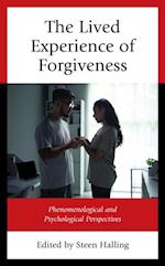 Lived Experience of Forgiveness