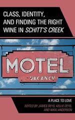 Class, Identity, and Finding the Right Wine in Schitt's Creek