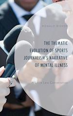The Thematic Evolution of Sports Journalism's Narrative of Mental Illness