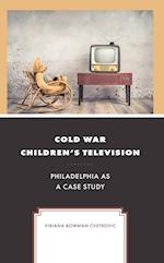Cold War Children's Television