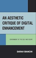 Aesthetic Critique of Digital Enhancement