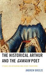 Historical Arthur and The Gawain Poet
