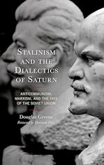 Stalinism and the Dialectics of Saturn