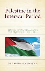 Palestine in the Interwar Period