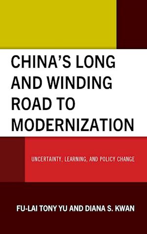 China's Long and Winding Road to Modernization