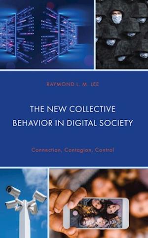 New Collective Behavior in Digital Society