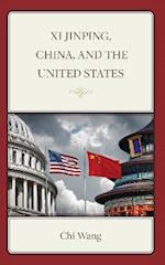 XI Jinping, China, and the United States