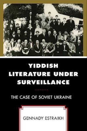 Yiddish Literature Under Surveillance