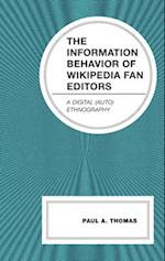 The Information Behavior of Wikipedia Fan Editors