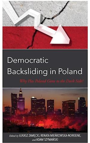 Democratic Backsliding in Poland