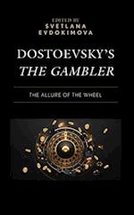 Dostoevsky’s The Gambler