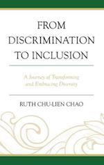 From Discrimination to Inclusion